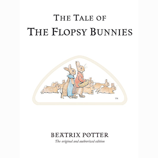 The Tale of The Flopsy Bunnies