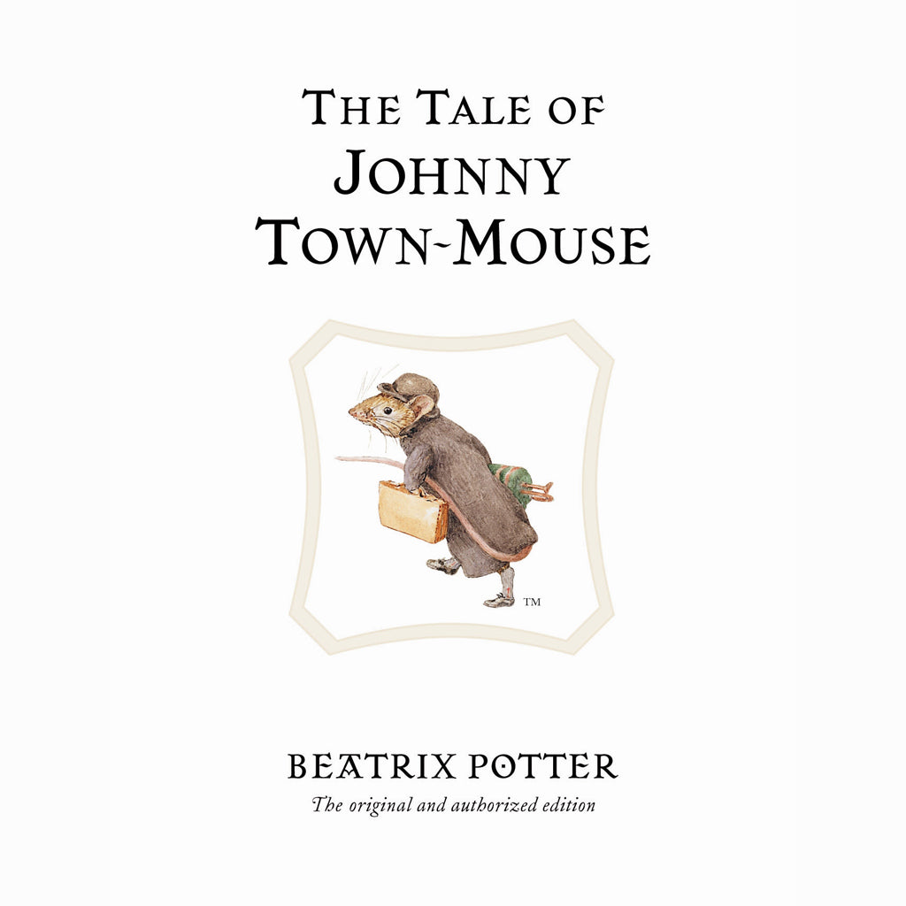 The Tale of Johnny Town-Mouse